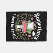 Sometimes I Just Be Farting Funny Frog  フリースブランケット (正面(横))