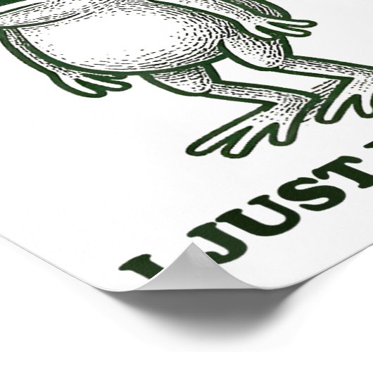 Sometimes I Just Be Farting Funny Frog ポスター (角)