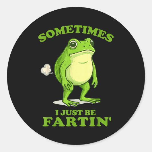 Sometimes I Just Be Farting Funny Frog ラウンドシール (正面)