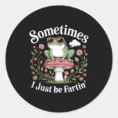 Sometimes I Just Be Farting Funny Frog  ラウンドシール (正面)