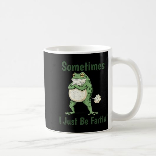 Sometimes I Just Be Farting Funny Frog Meme Funny  コーヒーマグカップ (右)