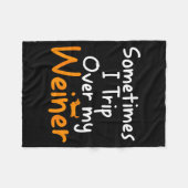 Sometimes I Trip Over My Weiner Dog Funny  フリースブランケット (正面(横))