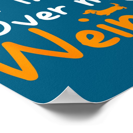 Sometimes I Trip Over My Weiner Dog Funny  ポスター (角)