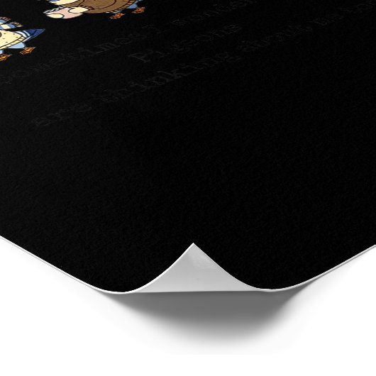 Sometimes I Wonder If Geons Are Thinking About Me  ポスター (角)