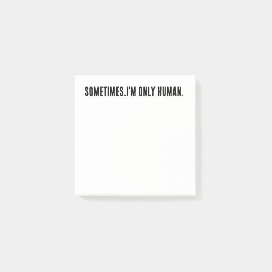 Sometimes..I'm only human post it notes ポストイット (正面)