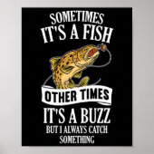 Sometimes It's A Fish Other Times It's A Buzz- Fun ポスター (正面)
