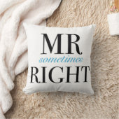 Sometimes Right氏の装飾用クッション16" x 16" クッション (ブランケット)