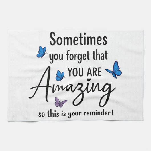 Sometimes You Forget You Are Amazing キッチンタオル (横)