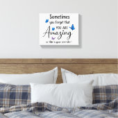 Sometimes You Forget You Are Amazing キャンバスプリント (インサイチュ (寝室))