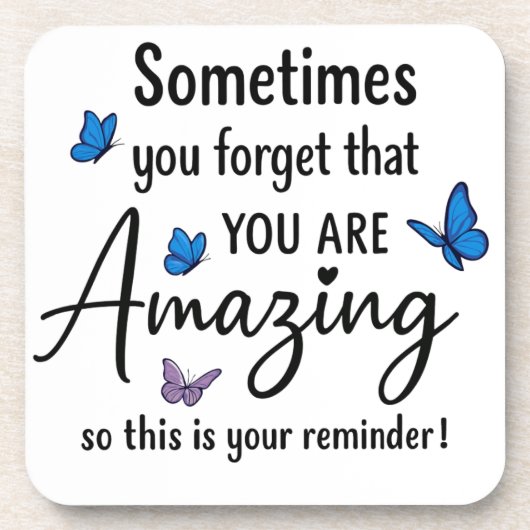 Sometimes You Forget You Are Amazing コースター (正面)