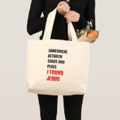 SOMEWHERE BETWEEN ... I FOUND JESUS キリスト教 ラージトートバッグ (正面(商品))