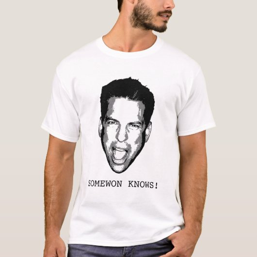 SOMEWONは知っています! Tシャツ (正面)