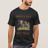 Somtimes I Get Moody Then I Realize Tシャツ (正面)
