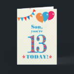 Son 13誕生日Bunting Balloons Card カード<br><div class="desc">13歳の息子のためのカラフル誕生日カード、大規模な数13は、鮮やかな青で輪郭を描いたオレンジ、赤と青のパターンで満たされる。上部に風船やバンティングがあり、色の合うフロントの挨拶は、鮮やかな赤と青のレタリングで、「Son,  あなたは13 today!」と呼ばれる単語の両側に赤とオレンジの星と非常に黄色と白の水玉模様の背景淡い色のに、赤と白ので。内側のメッセージはカスタマイズ簡単に削除もしできる。</div>