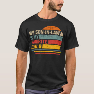 Son-In-Law Favorite Child Retro For Mom-In-Law Mot Tシャツ