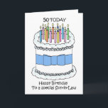 Son in Law Happy 50誕生日 カード<br><div class="desc">ろうそく、青い弓、小さな青い花で覆われた白いお誕生日ケーキのイラストレーション。「50 Today to a special son-in-law」という言葉がイメージに添えられている。</div>