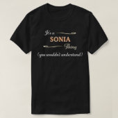 SONIAの問題だ、名前を理解できない Tシャツ (デザイン正面)