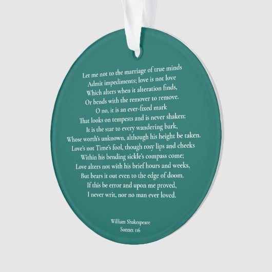 Sonnet 116私は真の心の結婚に気を付けない オーナメント (正面)
