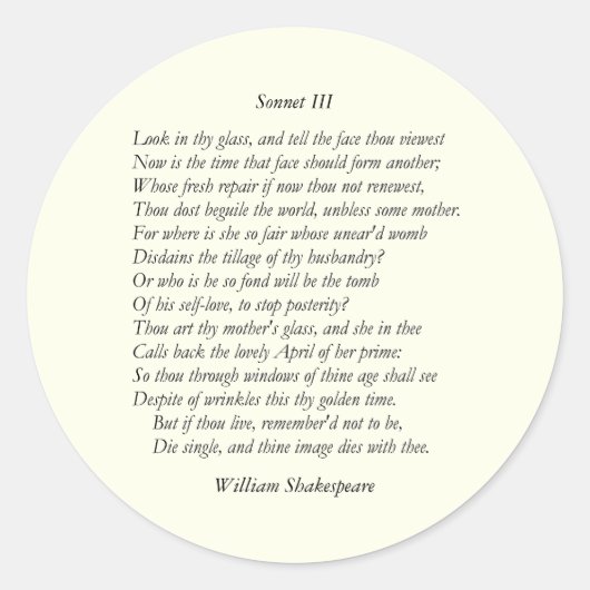 Sonnet #3 by William Shakespeare ラウンドシール (正面)
