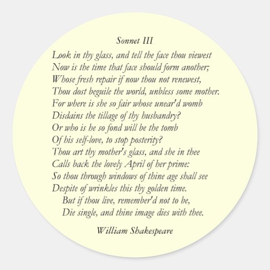 Sonnet #3 by William Shakespeare ラウンドシール (正面)