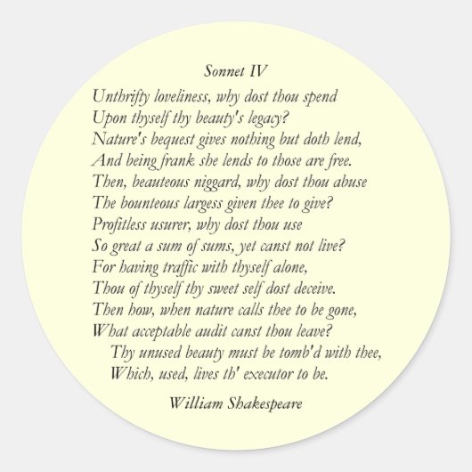 Sonnet #4 by William Shakespeare ラウンドシール (正面)