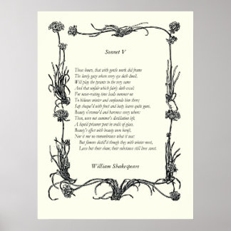 Sonnet #5 by William Shakespeare ポスター