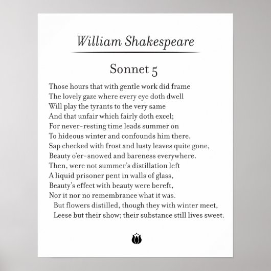 Sonnet 5 by William Shakespeare Poster ポスター (正面)
