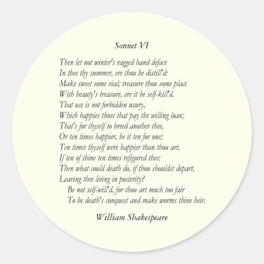 Sonnet #6 by William Shakespeare ラウンドシール (正面)