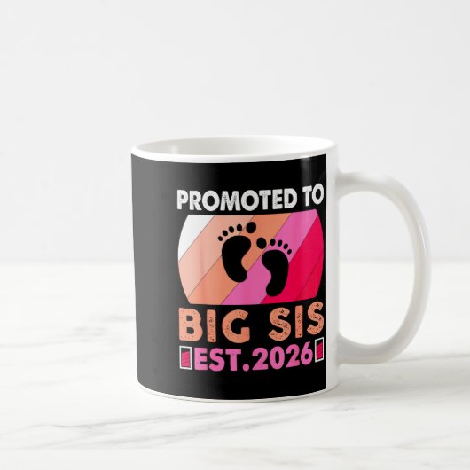Soon To Be Big Sister 2026 Funny Promoted To Big S コーヒーマグカップ (右)