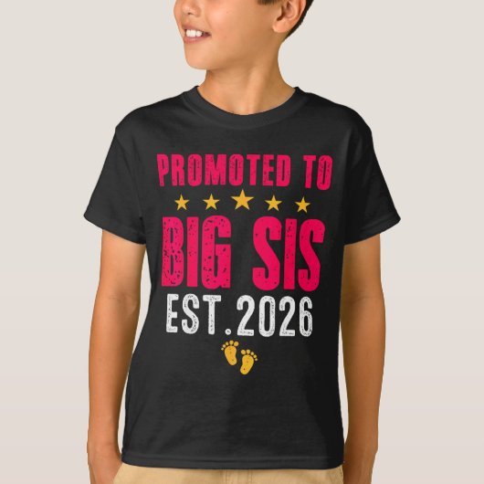 Soon To Be Big Sister 2026 Funny Promoted To Big S Tシャツ (正面)