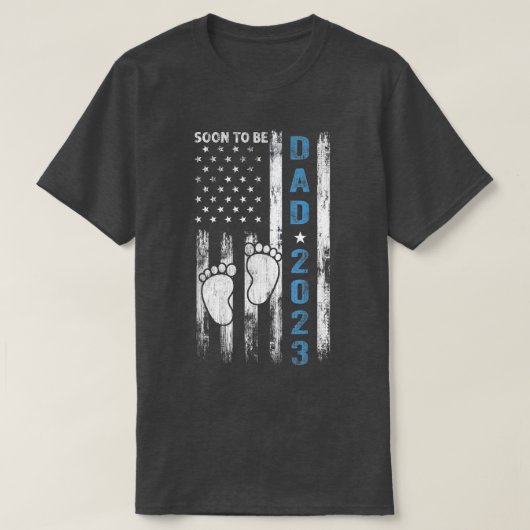 Soon To Be Dad 2023 First Time Fathers Day New Dad Tシャツ (デザイン正面)
