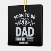 Soon to Be Dad 2026 Loading Pregnancy Announcement セラミックオーナメント (左)