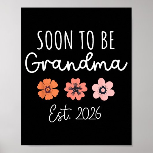 Soon To Be Grandma 2026 Pregnancy Announcement Gra ポスター (正面)