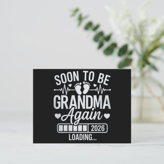 Soon to Be Grandma Again 2026 Loading Pregnancy 案内ポストカード (スタンド正面)