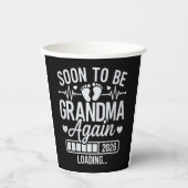 Soon to Be Grandma Again 2026 Loading Pregnancy  紙コップ (正面)