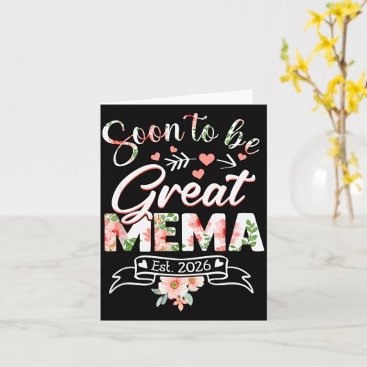 Soon To Be Great Mema Est 2026 First Time New Gran カード (黄色い花)