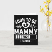 Soon To Be Mammy 26 Loading Pregnancy Announcement カード (黄色い花)