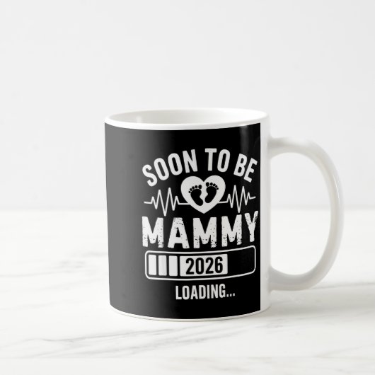 Soon To Be Mammy 26 Loading Pregnancy Announcement コーヒーマグカップ (右)