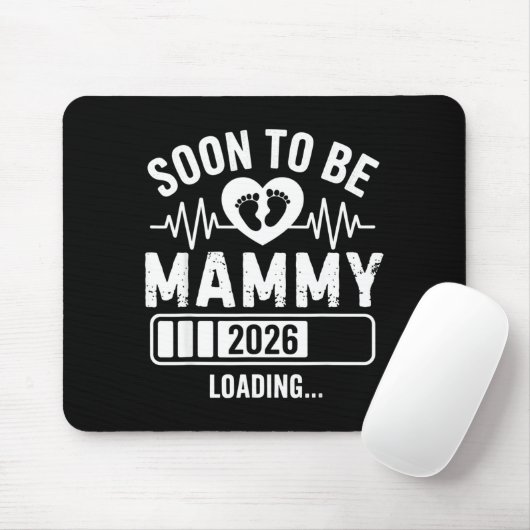 Soon To Be Mammy 26 Loading Pregnancy Announcement マウスパッド (マウス)