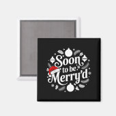 Soon To Be Merry'd Christmas Engaged Matching Coup マグネット (正面/裏面)