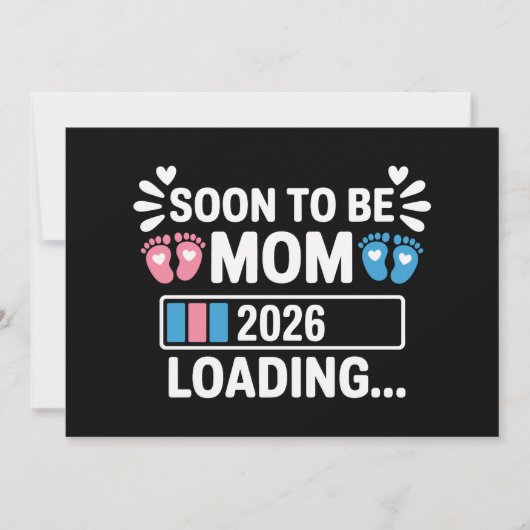 Soon To Be Mom 2026 Loading Pregnancy Announcement 案内状 (正面)