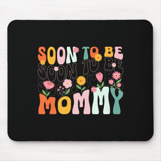 Soon To Be Mommy Est 2025 New Mom Pregnancy Announ マウスパッド (正面)