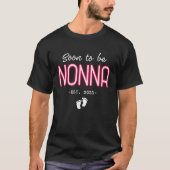 Soon to be Nonna Expecting Pregnancy  Italian Gran Tシャツ (正面)