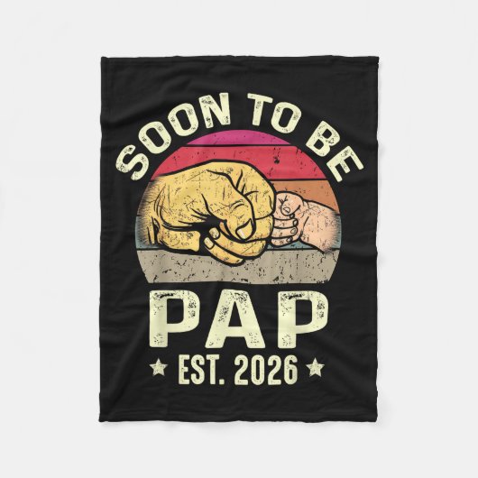Soon To Be Pap Est 2026 For New Papa Funny Fathers フリースブランケット (正面)