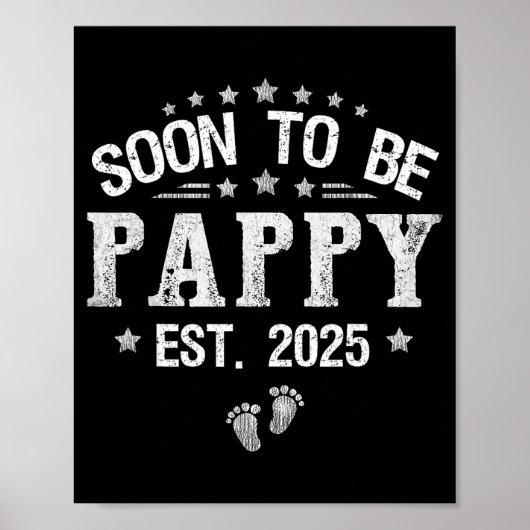 Soon To Be Pappy Est.2025 Father's Day Promoted To ポスター (正面)