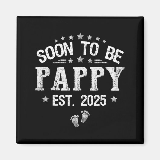 Soon To Be Pappy Est.2025 Father's Day Promoted To マグネット (正面)