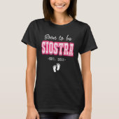 Soon to be Siostra Expecting Pregnancy  Polish Sis Tシャツ (正面)