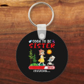 Soon To Be Sister 2026 Loading Pregnancy Mom Annou キーホルダー (正面)
