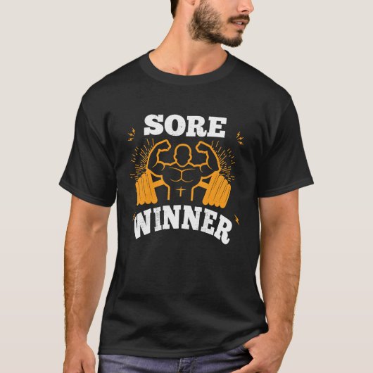 Sore Winner  Gym Quote Workout Exercise And Fitnes Tシャツ (正面)