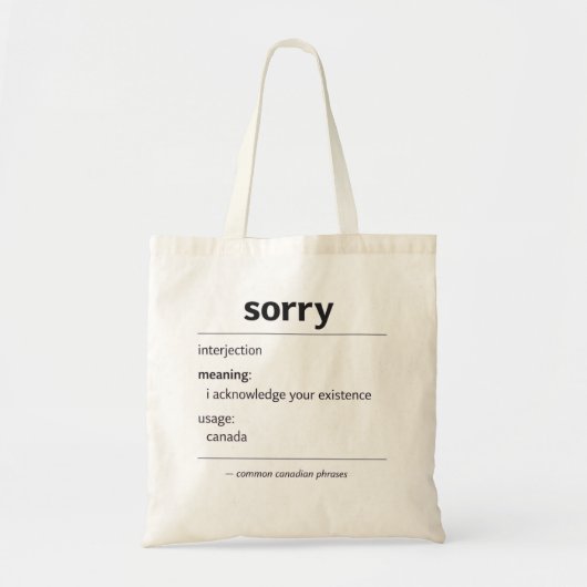 sorry – カナダ人がよく使うフレーズの定義 トートバッグ (正面)